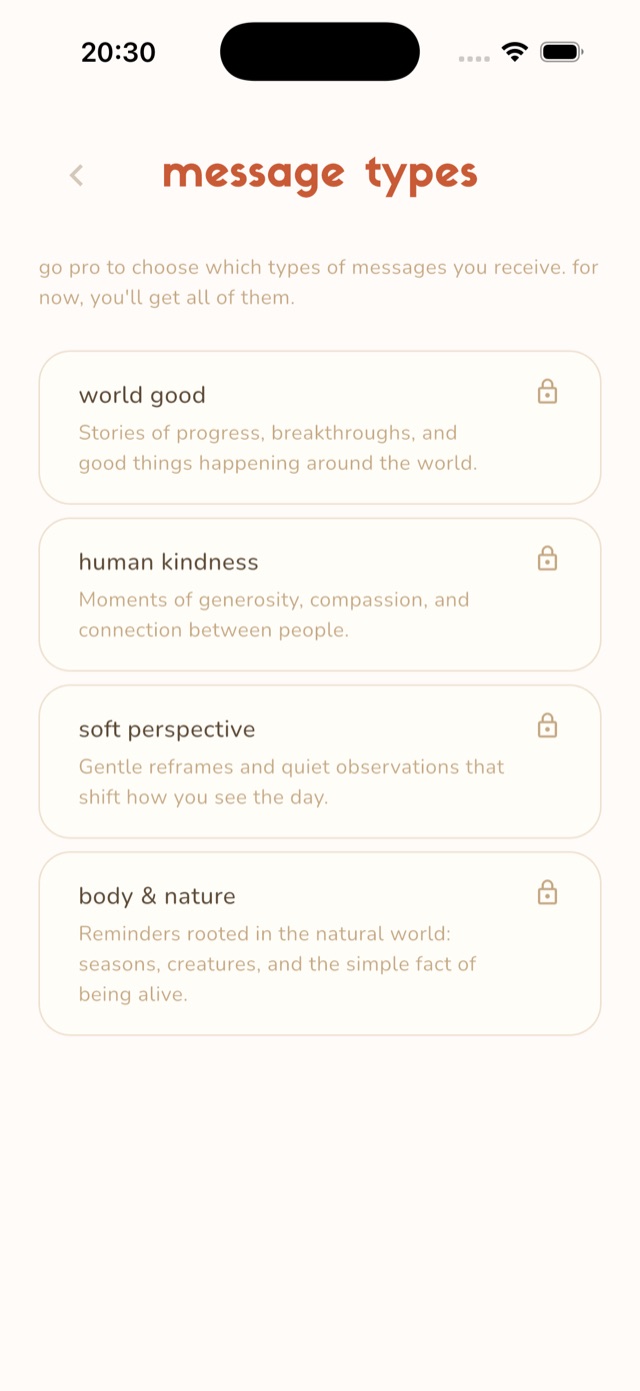 Message types screen: world good, human kindness, soft perspective, and body and nature. Choosing types requires Pro
